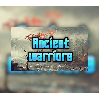 Ancient Warriors
