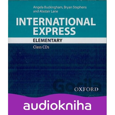 International Express Elementary: Class CD - Bryan Stephens