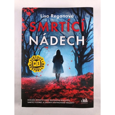 Smrtící nádech Lisa Reganová 2025