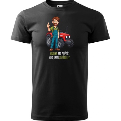 Sablio Tričko s potiskem Hrdina bez pláště? Ano, jsem zemědělec černé