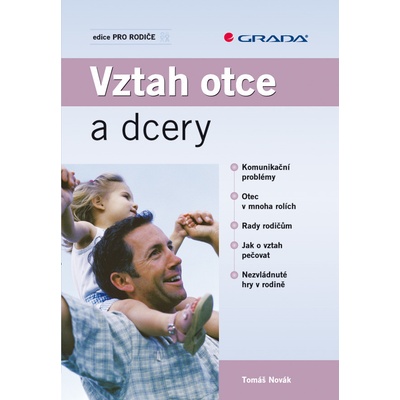 Vztah otce a dcery - Novák Tomáš