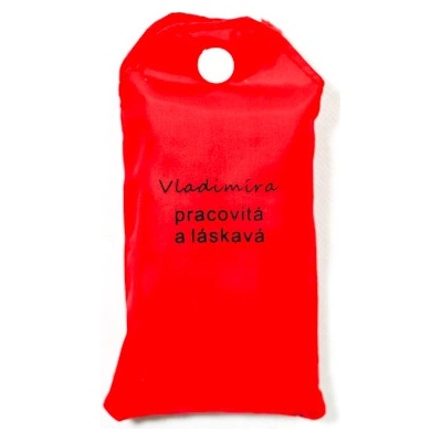 Nákupná taška s menom VLADIMÍRA - pracovitá a láskavá