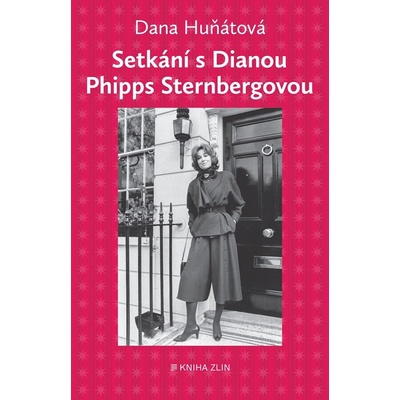 Setkání s Dianou Phipps Sternbergovou