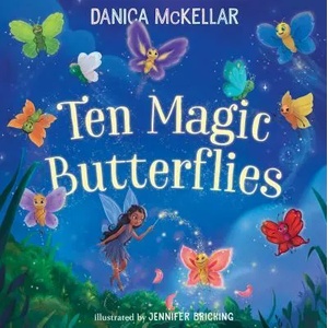 Ten Magic Butterflies | Danica McKellar (ISBN: 9781101933855)