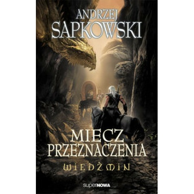 Wiedzmin: Miecz przeznaczenia