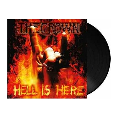 The Crown: Hell Is Here LP
