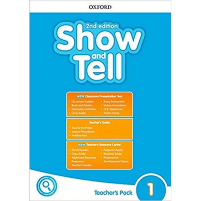 Oxford Discover: Show and Tell Second Edition 1 Teacher´s Pack