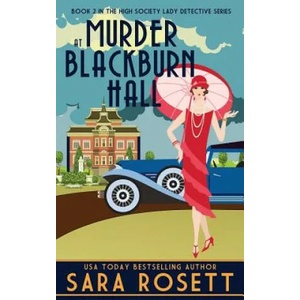 Murder at Blackburn Hall | SARA ROSETT (ISBN: 9780998843179)