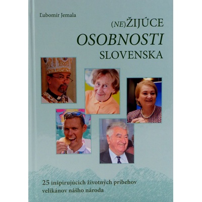 Nežijúce osobnosti Slovenska