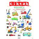 Vozidlá. Cikcak