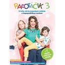RAPOTÁČIK 3
