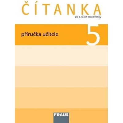 Čítanka 5 pro ZŠ příručka učitele