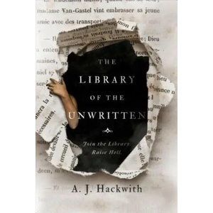 Library Of The Unwritten | A. J. Hackwith (ISBN: 9781984806376)