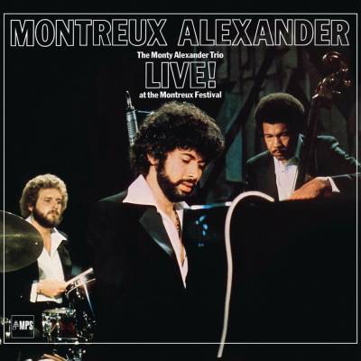 The Monty Alexander Trio - Montreux Alexander Live! At The Montreux Festival (180 g) LP