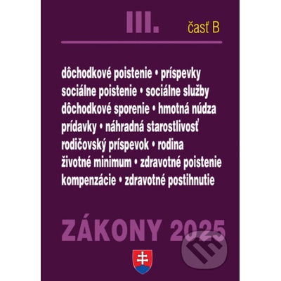 Zákony III. B2025 - Sociálne zabezpečenie a príspevky - Poradca s.r.o.