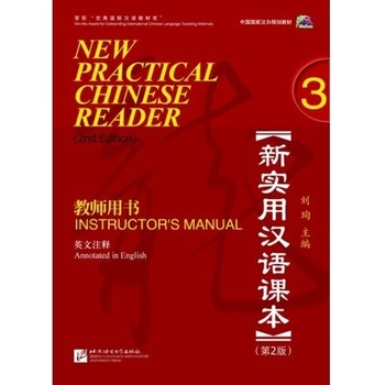 New Practical Chinese Reader Anglická edícia Instructor's Manual 3 Beijing Language and Culture University Press