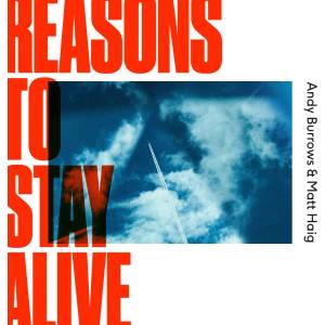 Universal Burrows Andy & Haig Matt: Reasons To Stay Alive - CD (072056)