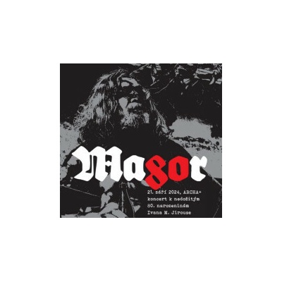Various - Magor 80 Archa+ Koncert k nedožitým 80.narozeninám CD