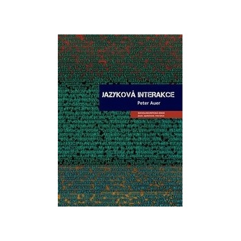 Jazyková interakce - Peter Auer