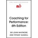 Coaching for Performance - John Whitmore