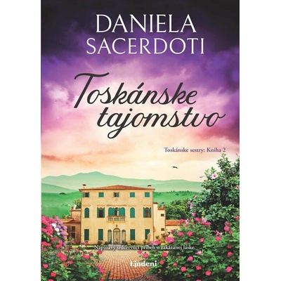 Toskánske tajomstvo Daniela Sacerdoti