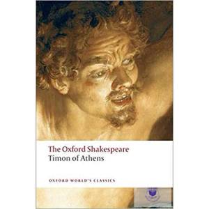 Timon of Athens: The Oxford Shakespeare | William Shakespeare (2004)