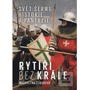 Rytíři bez krále