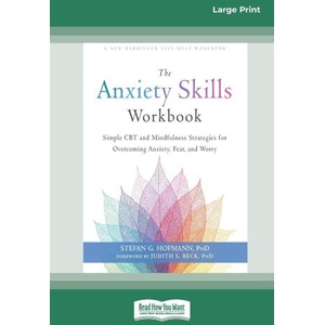 The Anxiety Skills Workbook | Stefan G. Hofmann (ISBN: 9780369387707)