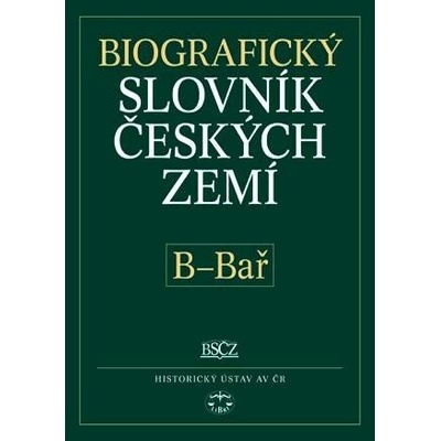 Biografický slovník českých zemí, 2.sešit B-Bař Pavla Vošahlíková