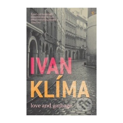 Love and Garbage - I. Klima
