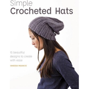 Simple Crochet Hats | V. Mooncie (ISBN: 9781784945404)