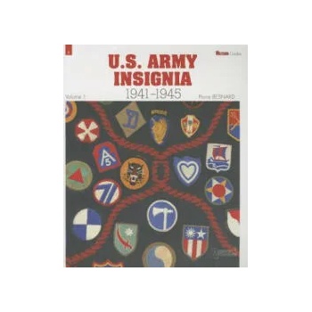 Us Army Insignia 1941-1945 Vol. 1