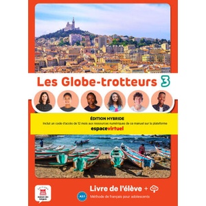 Les Globe-Trotteurs 3 - Livre de l'élève - Ed. Hybride (ISBN: 9788411570190)