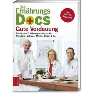 Die Ernährungs-Docs - Gute Verdauung | Matthias Riedl, Anne Fleck, Jörn Klasen (ISBN: 9783898838221)