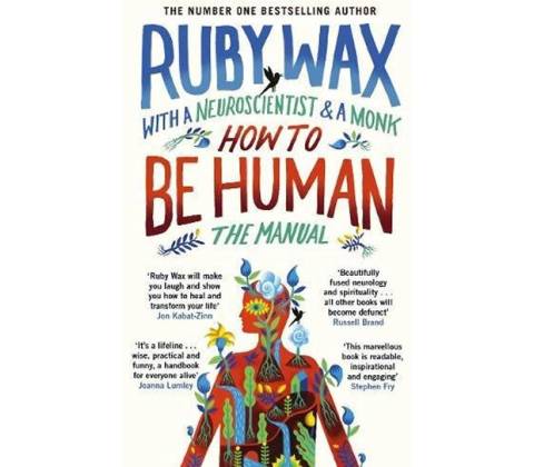 How to Be Human Ruby Wax