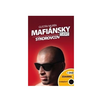Marenčin PT Mafiánsky gang Sýkorovcov DVD