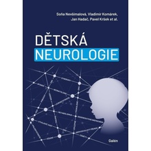 Dětská neurologie - Soňa Nevšímalová, Vladimír Komárek