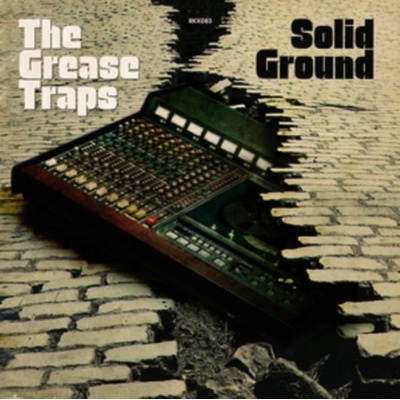 Grease Traps - Solid Ground CD