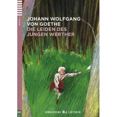 Die Leiden des jungen Werther zjednodušené čítanie v nemčine B1 + CD
