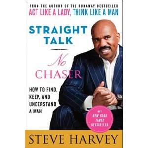 Straight Talk, No Chaser (2012)