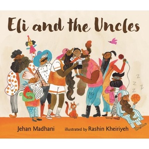 Eli and the Uncles (ISBN: 9781529520910)