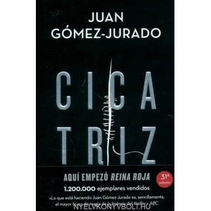 Cicatriz | Gómez-Jurado, Juan (ISBN: 9788413143231)