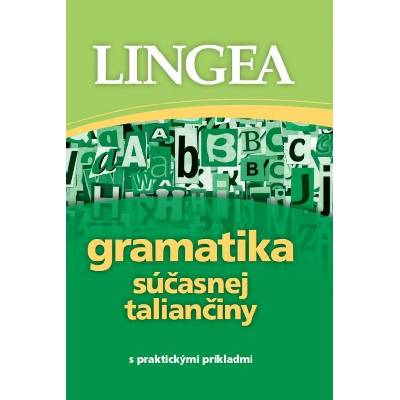 Gramatika súčasnej taliančiny - 2. vydanie - autor neuvedený