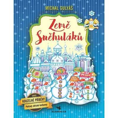 Země Sněhuláků - Michal Gulyáš