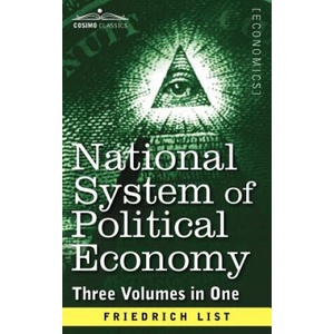 National System of Political Economy | Friedrich List (ISBN: 9781616405618)