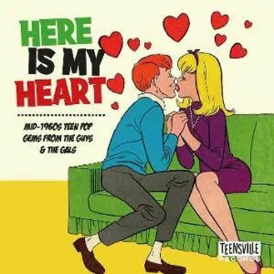 Various Artists - Here Is My Heart (Mid-1960s Teen Pop Gems From The Guys & The Gals) CD