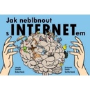 Jak neblbnout s INTERNETem - Lenka Eckertová