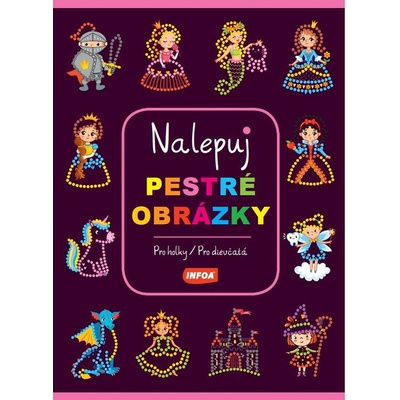 Nalepuj pestré obrázky Pro holky Pre dievčatá