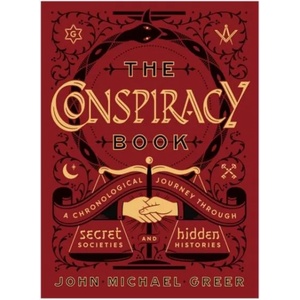 Conspiracy Book | John Michael Greer (ISBN: 9781454930044)