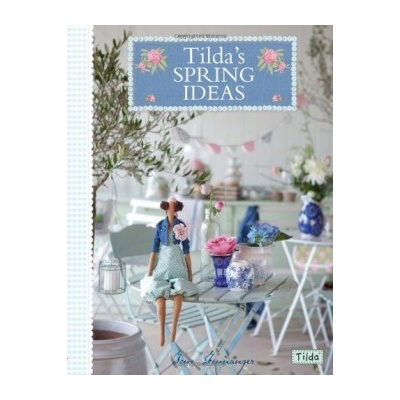 Tilda's Spring Ideas - Tone Finnanger
